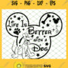 Mickey Pluto Life Is Better With A Dog SVG PNG DXF EPS 1