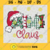 Mimi Claus Santa Hat Christmas Ready To Press Sublimation Transfer Or Iron On Vinyl Transfer SVG PNG EPS DXF Silhouette Digital Files Cut Files For Cricut Instant Download Vector Download Print Files