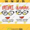 Mimi Glamma Like a Normal Grandma Svg File Grandma Svg Only More Awesome Svg Face Glasses Svg Funny Quote Svg Cuttig FileDesign 161
