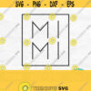 Mimi Svg Mimi Shirt Svg Mimi Square Svg Mothers Day Svg Design Grandma Svg Files For Cricut Mimi Shirt Design Mimi Png Download Design 344