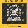 Miner Against Incest Stop Fucking Your Brothers SVG Miner Skull SVG Cutting Files Vectore Clip Art Download Instant