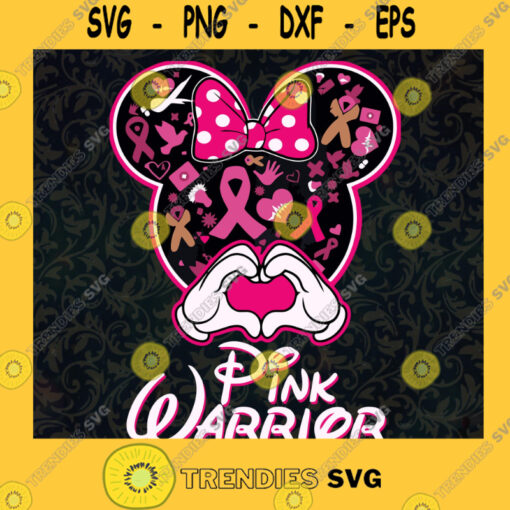 Minnie Pink Warrior SVG Minnie Mouse Cancer SVG Cancer Awareness SVG