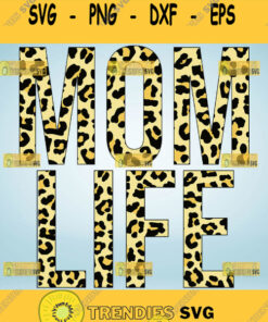 Mom Life Leopard Print Svg 1