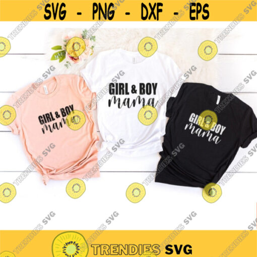 Mom Life SVG Mama Life svg Girl And Boy Mama svg svg files for Cricut Mom Of Both PNG Boy Mom Shirt Svg quotes svg sublimation png