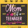 Mom Of A Teenager Prayers Welcome Svg Scribble Heart Svg 1