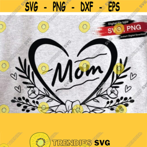 Mom SVG Mom Flower svg Mothers Day SVG Split Monogram Floral Monogram Floral SVG File Floral Border Cut file Design 23