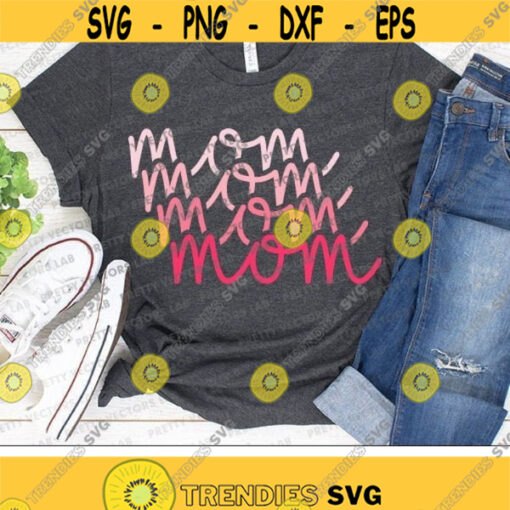 Mom Svg Mama Svg Mothers Day Svg Mom Cut Files Love Mommy Svg Dxf Eps Png Mama Shirt Design Cute Mom Gift Svg Silhouette Cricut Design 1999 .jpg
