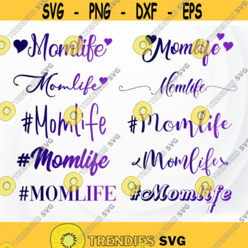 Mom life SVG Mom SVG Mom life Cut file Mothers day svg for Cricut Mom quotes SVG Mom Life svg bundle Design 206.jpg