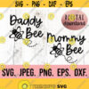Mommy Bee Daddy Bee SVG Birthday Bee 1st Birthday Shirt Digital Download Family Birthday Bee Theme Bee Day Shirt Bee Clipart Design 344
