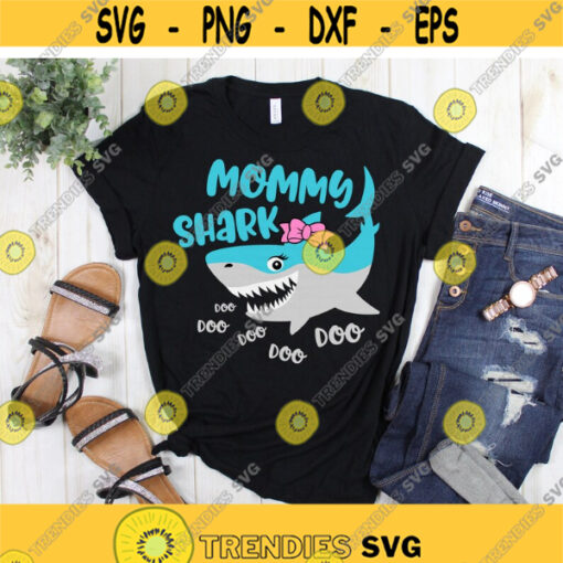 Mommy Shark svg Mom Shark svg Doo Doo Doo svg Shark svg Mom svg dxf eps svg Mommy Shark Shirt Download T Shirt Graphic Cut File Design 820.jpg