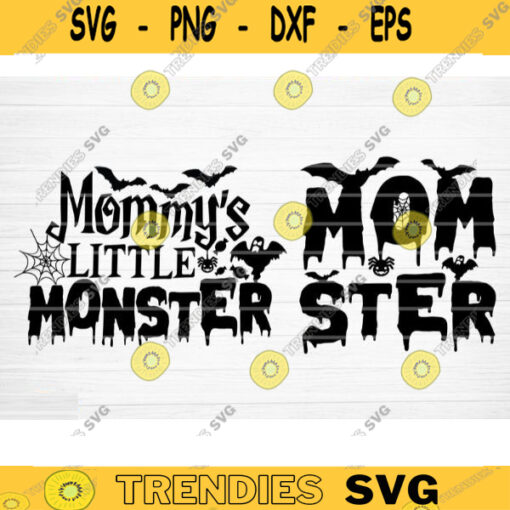 Mommys Little Monster And Momster Svg Cut Files Funny Halloween Quote Halloween Saying Halloween Quotes Bundle Halloween Clipart Design 72 copy