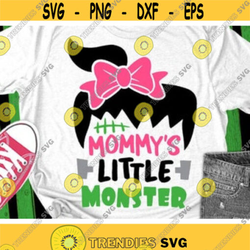 Mommys Little Monster Svg Girl Halloween Svg Funny Quote Svg Dxf Eps Png Fall Cut Files Kids Svg Girls Shirt Design Silhouette Cricut Design 146 .jpg