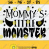 Mommys Little Monster Toddler Halloween Kids Halloween Cute Halloween Halloween SVG Cut FIle SVG Cute Kids Halloween svg Halloween Design 640