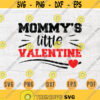 Mommys Little Valentine Valentines Day Svg File Cricut Cut Files Valentines Day Quotes Digital INSTANT DOWNLOAD File Svg Iron Shirt n778 Design 304.jpg
