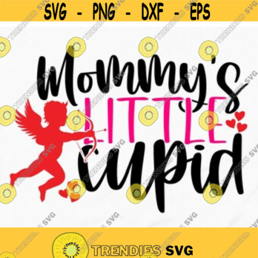 Mommys little cupid svg first valentines day cuter than cupid hugs and kisses little heartbreaker mommys valentines baby valentines day svg Design 54