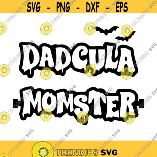 Momster and Dadcula Decal Files cut files for cricut svg png dxf Design 463