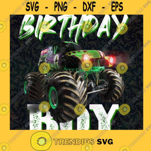 Monster Truck Birthday Boy Trucks Lover Gifts Design 2020 PNG File Digital SVG PNG EPS DXF Silhouette Digital Files Cut Files For Cricut Instant Download Vector Download Print Files