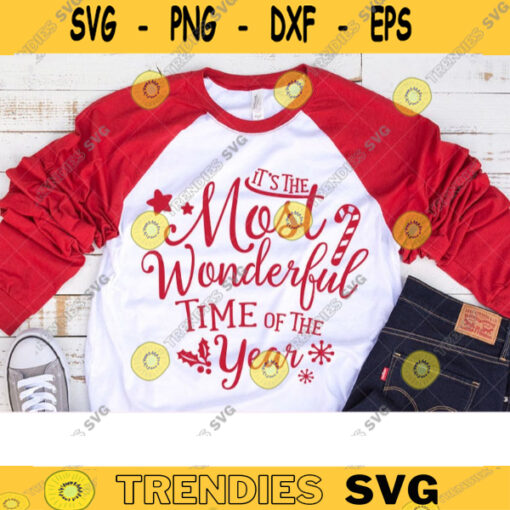 Most Wonderful Time of the Year SVG Christmas Winter Holidays Quote svg dxf PNG Cut Files Clipart copy