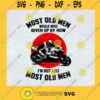 Most old men Would Have Given By Now Not Like Old Men Superbike racing Motorsport biker Moto racing SVG Digital Files Cut Files For Cricut Instant Download Vector Download Print Files