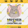 Mother Of Chinchillas Svg Png Dxf Eps