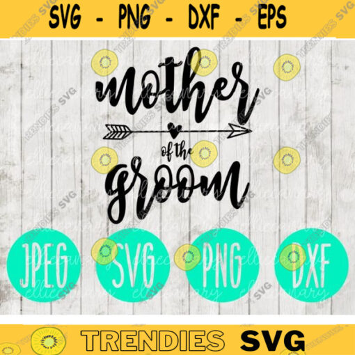 Mother of the Bride svg png jpeg dxf Bridesmaid cutting file Commercial Use Wedding SVG Vinyl Cut File Bridal Party 503