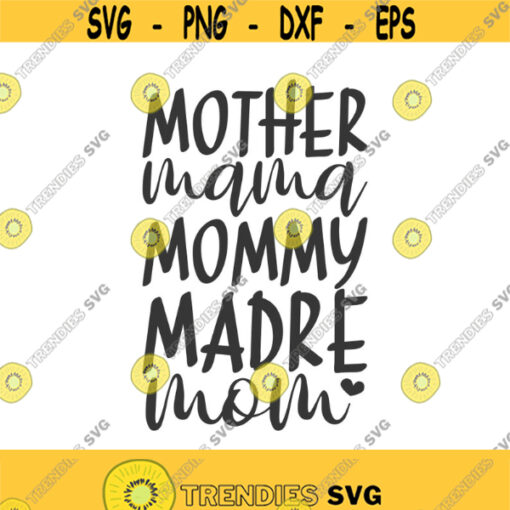 Mother svg mama svg mom svg mothers day svg png dxf Cutting files Cricut Cute svg designs print for t shirt quote svg Design 761