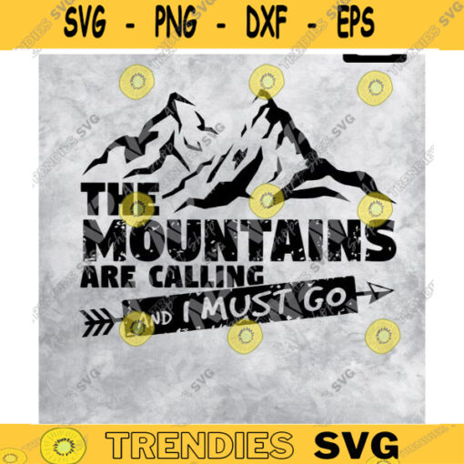 Mountains svgThe mountains are calling and I must go SVG Camping quote Hike Adventure SvgMountain Hiking Design 163 copy