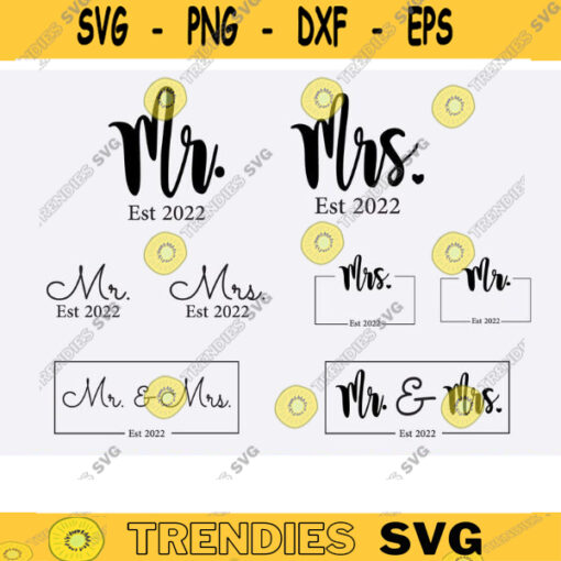 Mr and Mrs Est 2022 svg PNG mr svg mrs svg Wedding Svg Bundle Hubby Wifey svg png Marriage Svg Bride Svg png wife svg husband svg copy