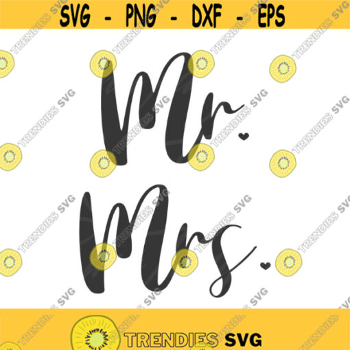 Mr and Mrs svg wedding svg just married svg png dxf Cutting files Cricut Funny Cute svg designs print for t shirt quote svg Design 328