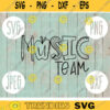 Music Team svg png jpeg dxf cutting file Commercial Use SVG Cut File Back to School Teacher Appreciation Faculty Squad Group 1540