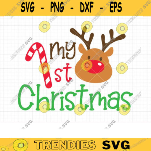 My 1st Christmas SVG DXF Baby First Christmas Cute Baby Reindeer Toddler First Holiday Reindeer svg dxf Cut Files Clipart for Cricut copy