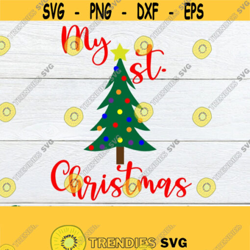 My 1st Christmas. Babys first christmas svg. My first Christmas svg. First Christmas svg. Christmas tree svg. 1st Christmas svg. Design 1432