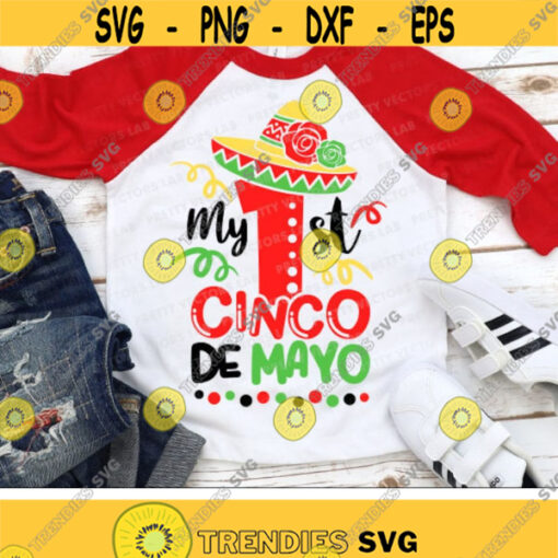 My 1st Cinco De Mayo Svg My First Cinco De Mayo Svg Girls Svg Dxf Eps Png Kids Svg Baby Cut File Funny Party Clipart Silhouette Cricut Design 3140 .jpg