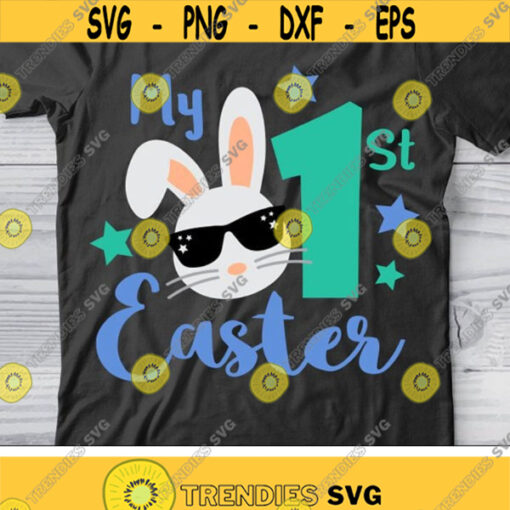 My 1st Easter Bunny Svg My First Easter Svg Baby Boy Easter Svg Dxf Eps Png Rabbit Ears Newborn Clipart Silhouette Cricut Cut Files Design 930 .jpg