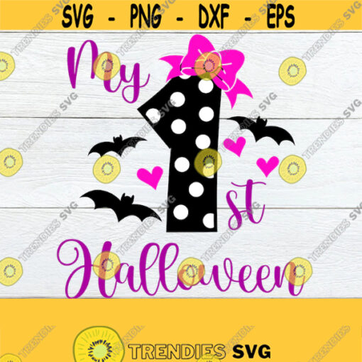 My 1st Halloween Girls 1st Halloween Cute Halloween Halloween SVG First Halloween Baby Girl Halloween Cute 1st HalloweenCut FileSVG Design 688
