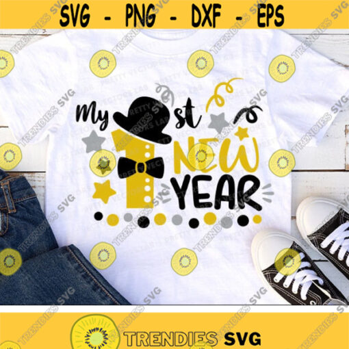 My 1st New Year Svg My First New Year Svg Boys New Year Svg Dxf Eps Png Kids Svg Baby Cut Files Newborn Clipart Silhouette Cricut Design 1281 .jpg