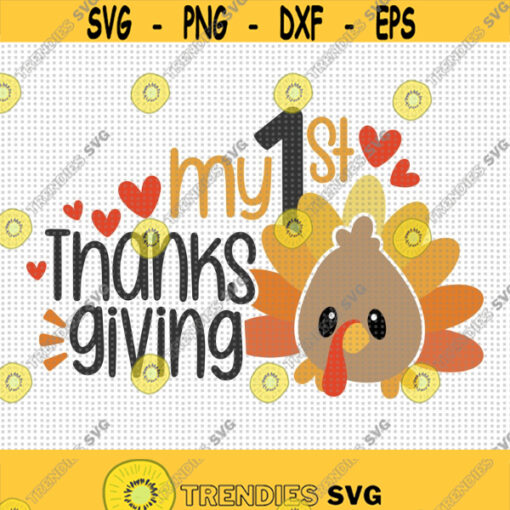 My 1st Thanksgiving SVG My First Thanksgiving Svg Happy Thanksgiving Svg Babys Thanksgiving Cute Turkey Svg. Baby Onesie Fall Svg Design 391