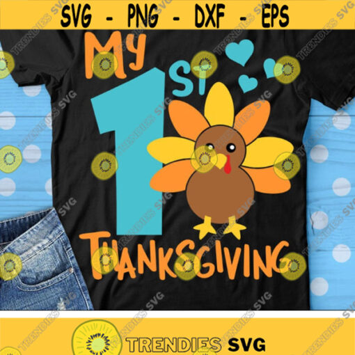 My 1st Thanksgiving Svg Boy Turkey Svg Boys Thanksgiving Svg Dxf Eps Png Baby Cut Files Fall Svg Newborn Clipart Silhouette Cricut Design 1004 .jpg