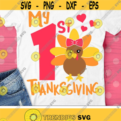 My 1st Thanksgiving Svg Girl Turkey Svg Girls Thanksgiving Svg Dxf Eps Png Baby Cut Files Fall Svg Newborn Clipart Silhouette Cricut Design 349 .jpg