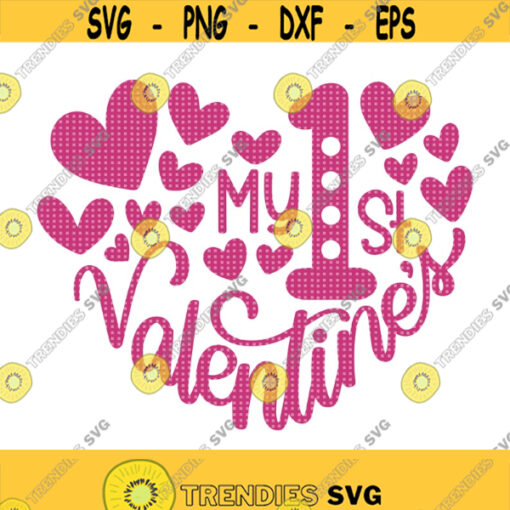 My 1st Valentines SVG First Valentines Day Svg 1st Valentines Day Onesie Svg Valentines Heart Svg Happy Valentines Day Svg Baby Love Design 293
