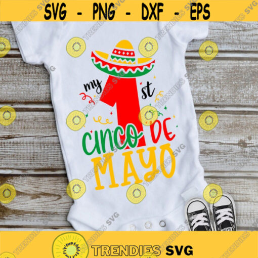 My 1st cinco de mayo SVG My first cinco de mayo SVG Mexican party digital cut files