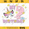 My 2nd Birthday Svg Its my Birthday Svg Birthday Girl Svg Unicorn Birthday Svg Rainbow Horn Unicorn Birthday Shirt Svg SVG For Cricut 450 copy