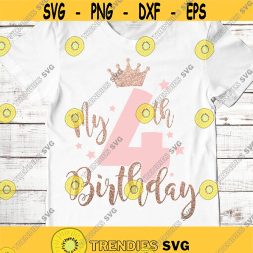 My 4th Birthday SVG Birthday girl SVG Fourth birthday svg SVG files for Cricut