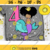 My 4th Birthday Svg Fourth Bday Svg Mermaid Girl Svg Birthday Girl Svg Afro Puff Hair Princess Svg Dxf Eps Png Design 1099 .jpg