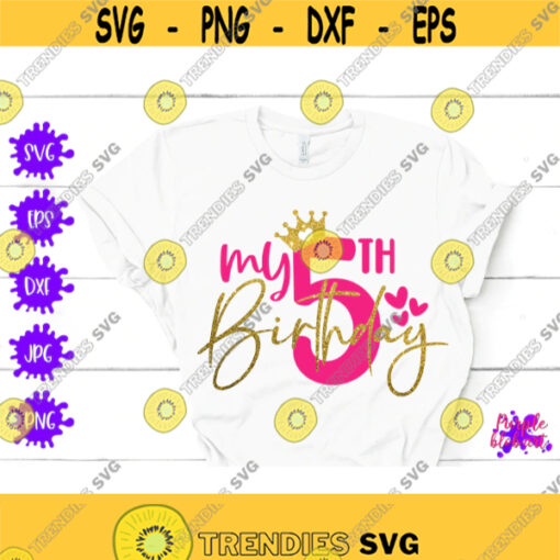 My 5th birthday SVG Fifth Birthday SVG 5 years old 5th birthday party 5th Birthday Boy 5th Birthday Girl Five Birthday party outfit Cricut Design 21