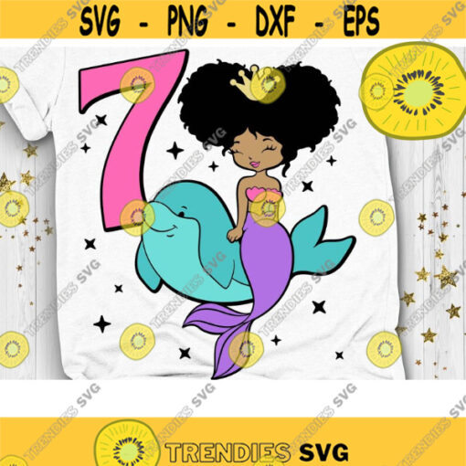 My 7th Birthday Svg Seventh Bday Svg Mermaid Girl Svg Birthday Girl Svg Afro Puff Hair Princess Svg Dxf Eps Png Design 1095 .jpg