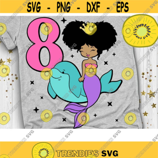 My 8th Birthday Svg Eight Bday Svg Mermaid Girl Svg Birthday Girl Svg Afro Puff Hair Princess Svg Dxf Eps Png Design 1097 .jpg