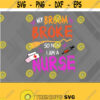 My Broom Broke So Now I Am A Nurse Spooky Nurse png Stethoscope png Halloween Nurse png Svg png eps dxf digital download file Design 400