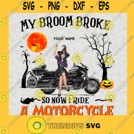 My Broom Broke So Now I Ride A Motorcycle Red Png Vector Image Fall Png Halloween Clipart Happy Halloween Png