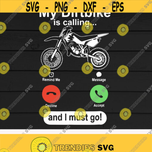 My Dirtbike Is Calling svgOff Road Motocross Dirt BikeRiders BrapDigital downloadprintSublimationCut files Design 75